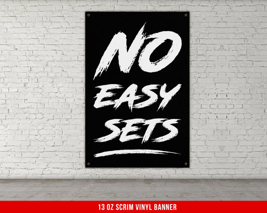 No Easy Sets Banner - Gym Wall Art - Motivational Fitness Decor - Sports Gift Signs