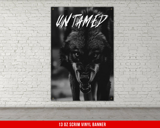 Untamed Wolf Banner - Home Gym Decor - Large Motivational Quote Wall Art - Inspirational Print - Wolves