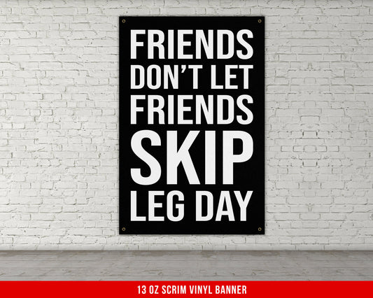 Friends Don't Let Friends Banner - Gym Wall Art - Motivational Fitness Decor - Sports Gift - Funny