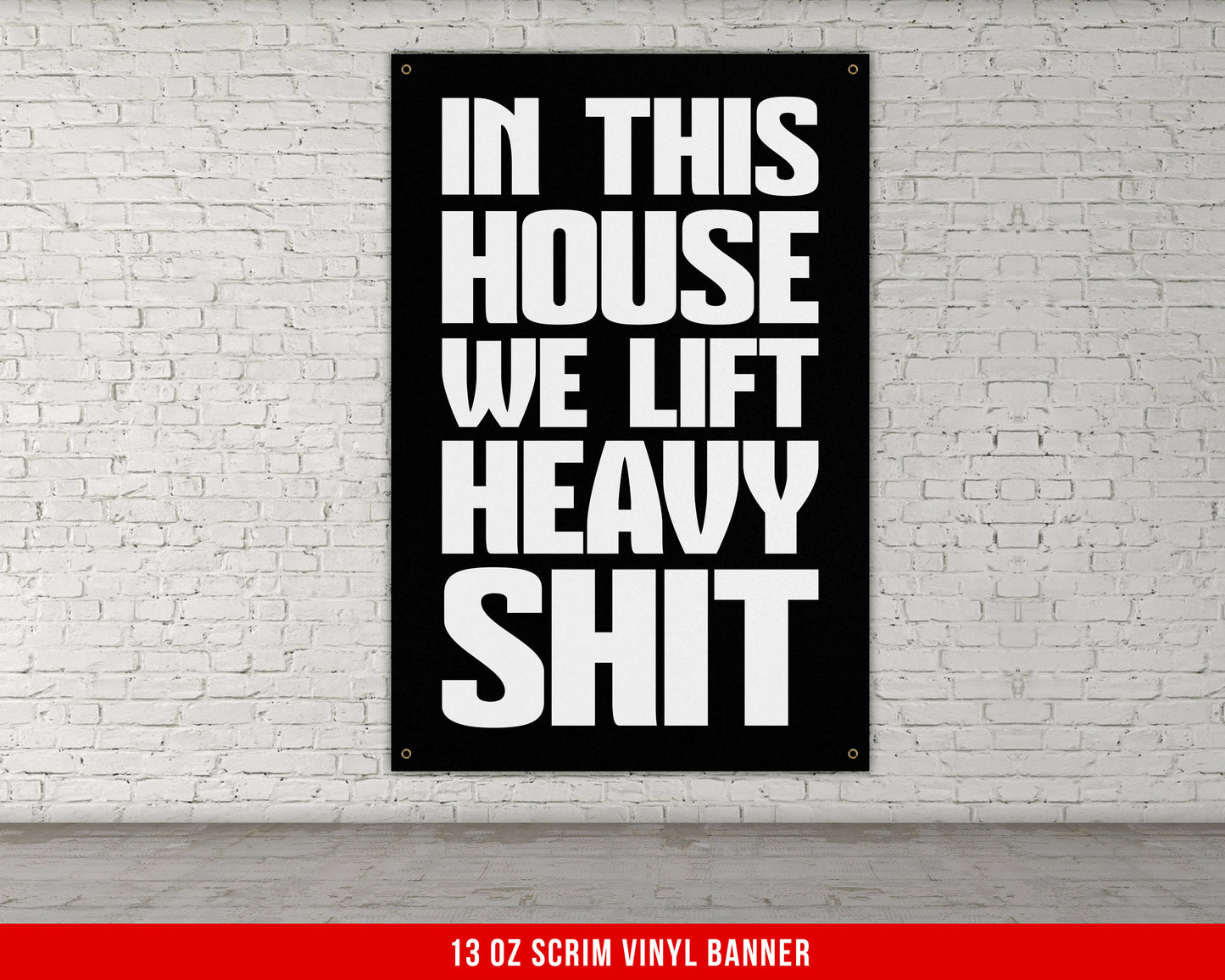 In This House Banner - Home Gym Decor - Large Quotes Wall Art - Weightlifting - Sports Inspiration- Garage Weights